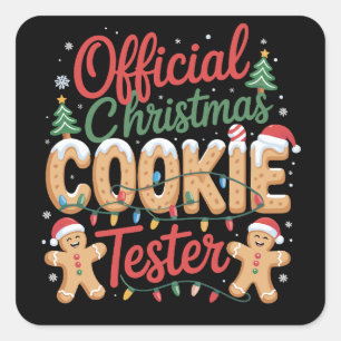 Offizielle Weihnachtsplätzchen-Testermannschaft We Quadratischer Aufkleber