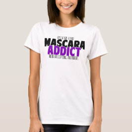 Offizieller Club - Mascara Addict T-Shirt