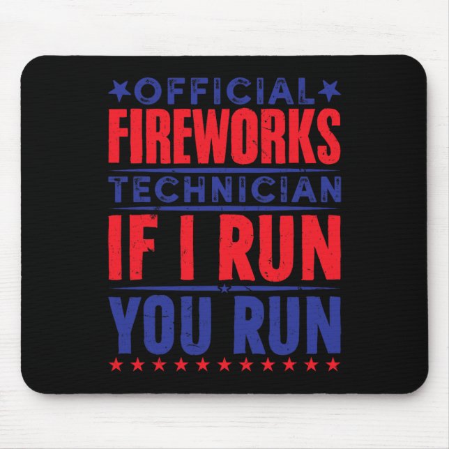 Offizieller Feuerwerkstechniker 4. Juli  Mousepad (Vorne)