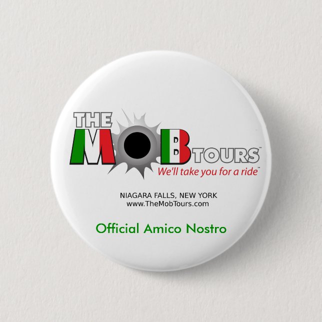 Offizieller Pöbel bereist Amico Nostro Knopf Button (Vorderseite)