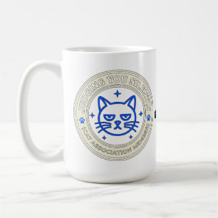 Offizielles Katzenvereinsmitglied beurteilt Sie sc Kaffeetasse