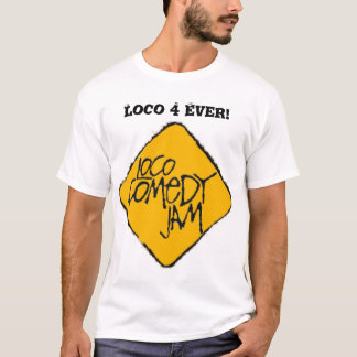 Offizielles Loco-Komödien-Stau-T-Shirt T-Shirt
