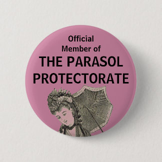 Offizielles Mitglied des Parasol Protectorate Butt Button