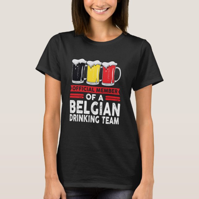 offizielles Mitglied eines belgischen Trinkteams T-Shirt (Vorderseite)