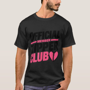 Offizielles Mitglied Zipper Club, offene Herz-Bypa T-Shirt