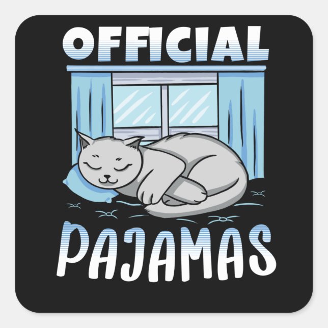 Offizielles Napping Sleepshirt Cat Pajamas Quadratischer Aufkleber (Vorderseite)
