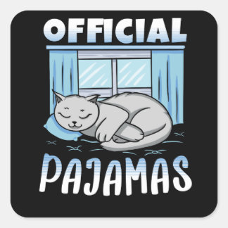 Offizielles Napping Sleepshirt Cat Pajamas Quadratischer Aufkleber