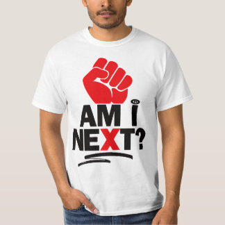 OFFIZIELLES T-SHIRT-SHIRT "AM I NEXT"  T-Shirt