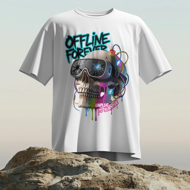 Offline Forever - Ziehen Sie die Verbindung zum Üb T-Shirt (Von Creator hochgeladen)