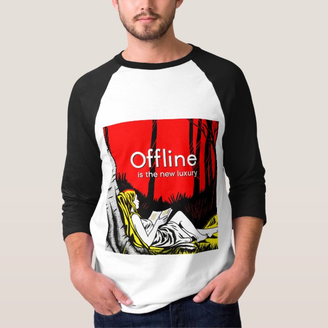 Offline ist der neue Luxus T-Shirt (Vorderseite)
