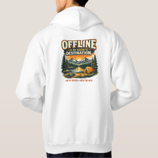 Offline ist mein Lieblingsreiseziel Camping Hoodie