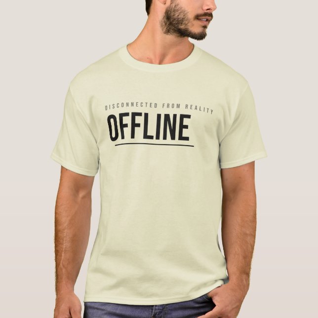 Offline-Tech-Typografie-Design T-Shirt (Vorderseite)