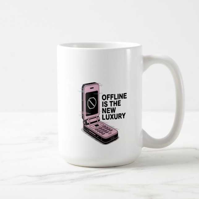 Offline zu sein ist der neue Luxus Kaffeetasse (Rechts)