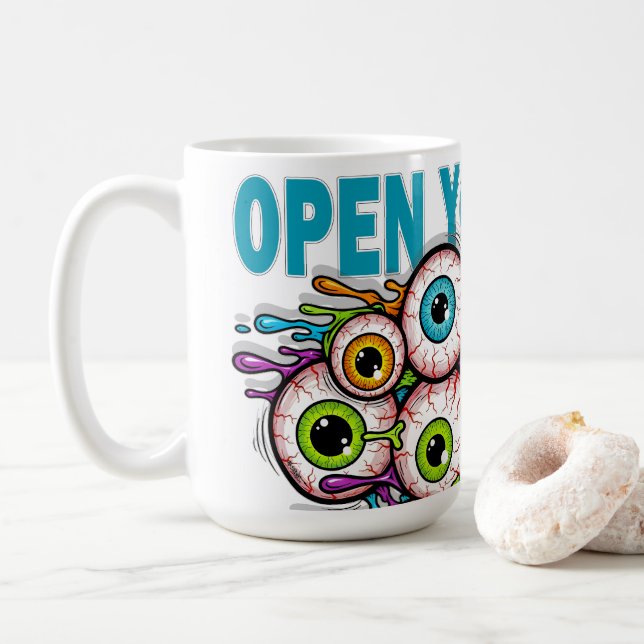 Öffne deine Augen Kaffeetasse (Mit Donut)