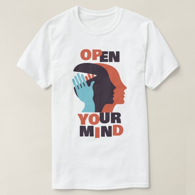 Öffne deinen Geist T-Shirt (Design vorne)