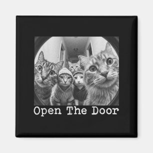 Öffne die Tür Katzengang Vintage lustige Katzen Me Magnet