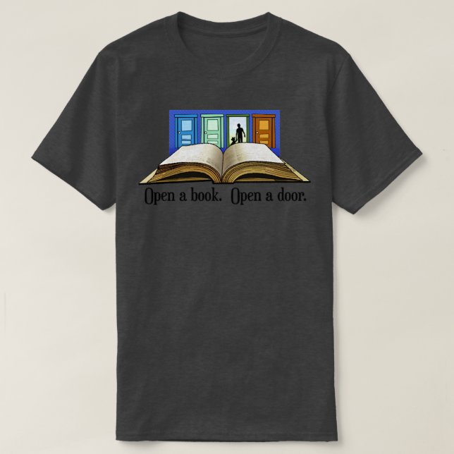 Öffne ein Buch Tür öffnen T-Shirt (Design vorne)