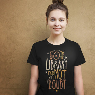 Öffnen Sie den T - Shirt Library Quote