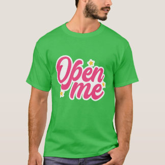 Öffnen Sie mich01 T-Shirt