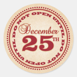 Öffnen Sie nicht bis Weihnachtskleber Runder Aufkleber