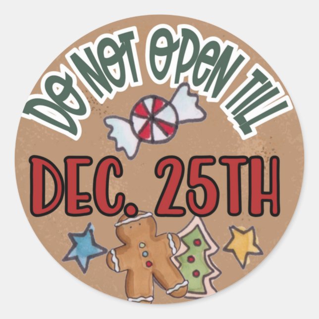 Öffnen Sie nicht bis zum 25. Dezember. Runder Aufkleber (Vorderseite)