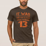 Öffnungslinie des Shirts 1984<br><div class="desc">"Es war ein heller kalter Tag im April,  und die Uhren waren auffallend 13" Opening Line von George Orwell's 1984</div>