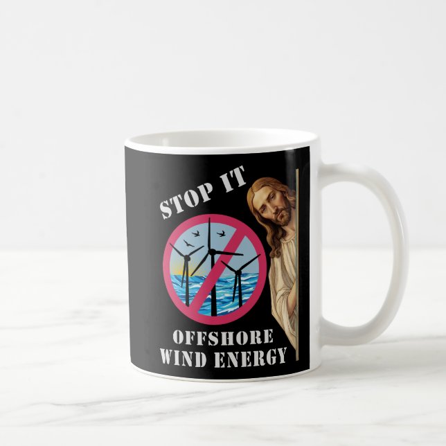 Offshore-Windenergie stoppen sie Jesus Kaffeetasse (Rechts)
