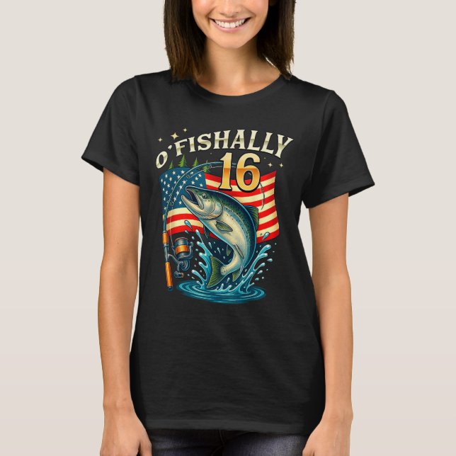 O'fishally 16 Years Old Fishing 16th Birthday Boys T-Shirt (Vorderseite)