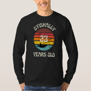 O'fishally 23 Years Old Fishing Birthday Party T-Shirt