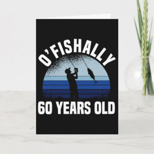 Ofishally 60 Jahre alter Fischer 60. Geburtstag Fi Karte