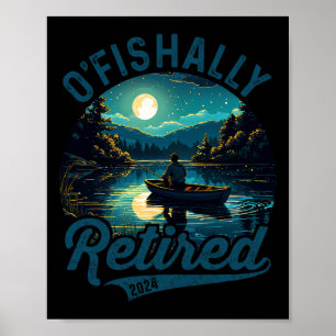 O'fishally Rentner 2024 Pun Angeln Fischer Ruhesta Poster