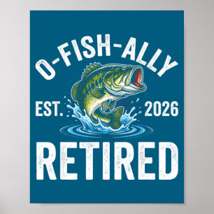 Ofishally Rentner 2026 Lustige Fischerei Rentner F Poster