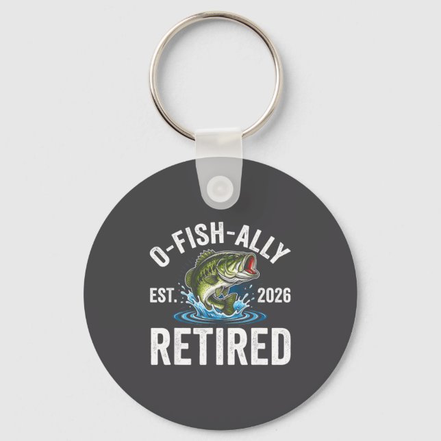 Ofishally Retired 2026 Funny Fishing Retirement Fi Schlüsselanhänger (Vorderseite)