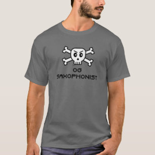 OG Saxophonist Skull und Cross Bone Word Design T-Shirt