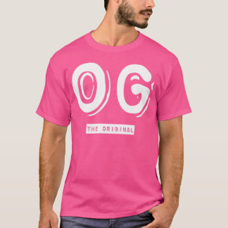 Og The Original Gangster Cool Old School Gangsta T-Shirt