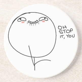 Oh arrêt il, vous - dessous de verre de prime de