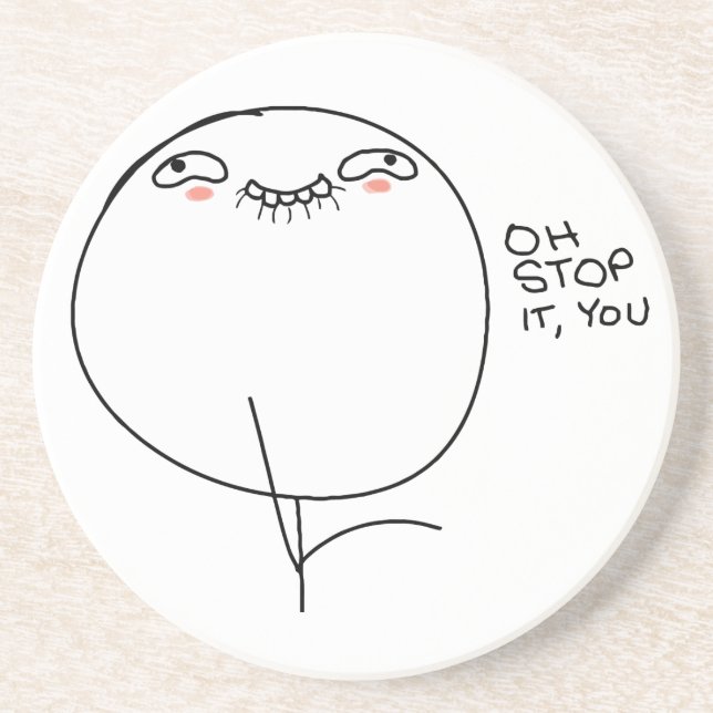 Oh arrêt il, vous - dessous de verre de prime de (Devant)