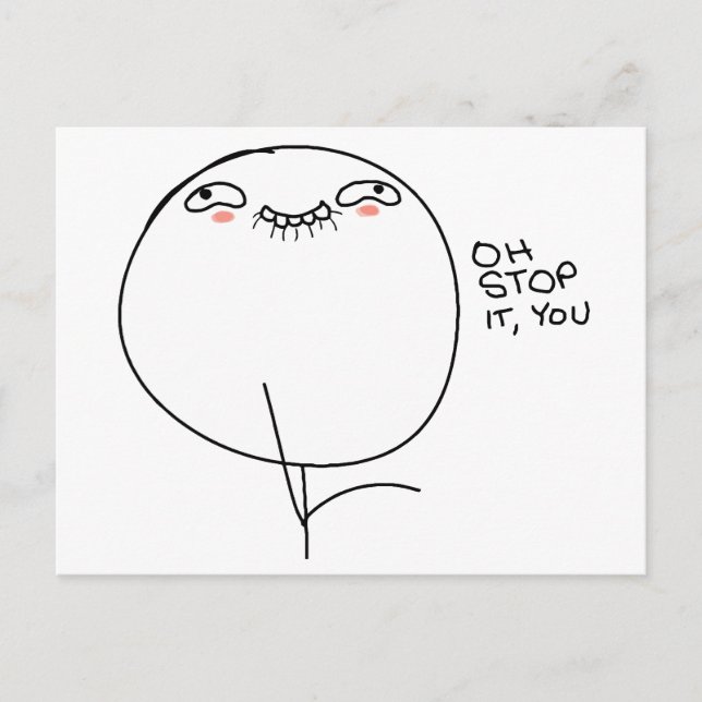 Oh Arrêtez, Vous - Carte Postale (Devant)
