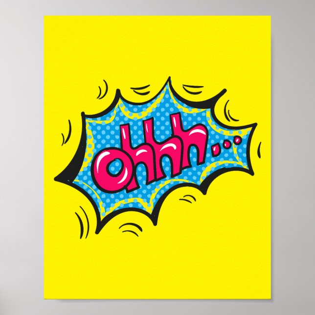 Oh... Ausdrucksstarke Pop Art Comic Reaktion Poster (Vorne)