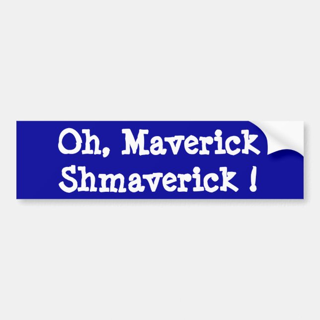 Oh, AußenseiterShmaverick! Autoaufkleber (Vorne)