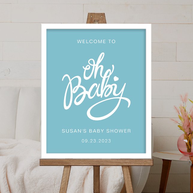 Oh Baby - Baby shower Welcome Poster - Bleu (FRAME IS NOT INCLUDED)