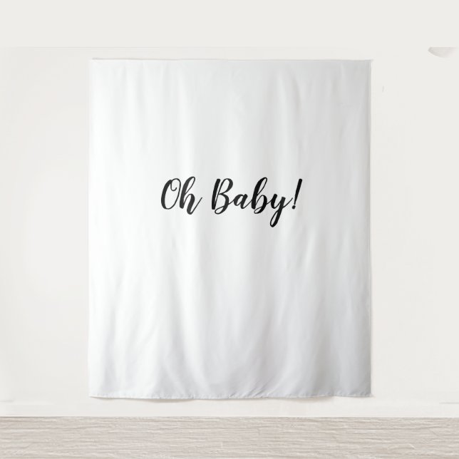 Oh Baby Backdrop Oh Baby Banner Band Wandteppich (Vorderseite)