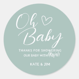 Oh Baby Blue Sage Green Baby Dusche Danke Runder Aufkleber