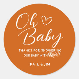 Oh Baby Burnt Orange Babydusche Danke Runder Aufkleber