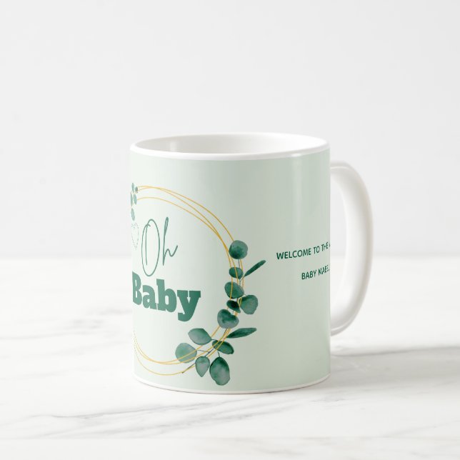 Oh Baby Eucalyptus Leaves  Baby Shower Kaffeetasse (VorderseiteRechts)