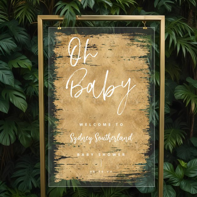 Oh Baby Gold Brush Stroke Script Baby Dusche Acrylschild (Oh Baby Gold Brush Stroke Script Baby Shower Acrylic Sign)