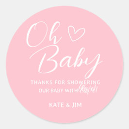 Oh Baby Pink Simple Girl Baby Dusche Danke Runder Aufkleber