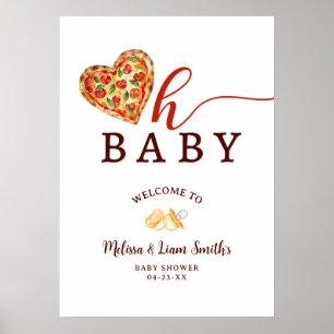 Oh Baby Pizza Baby Dusche Begrüßungszeichen - Fun  Poster