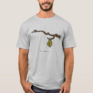 Oh, Bienenstock T-Shirt
