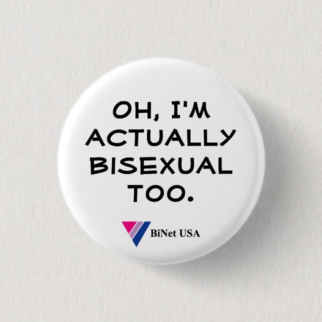 Oh, bin ich wirklich auch bisexuell button (Vorderseite)